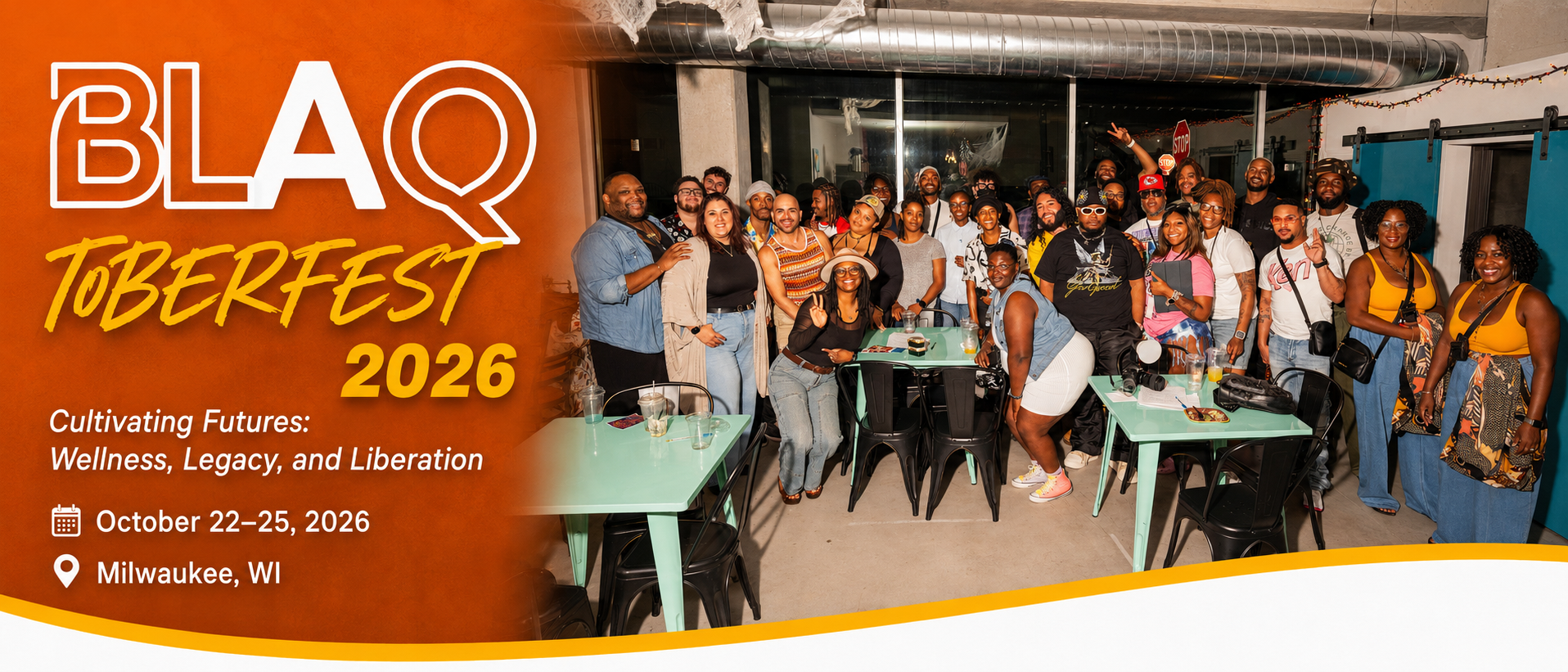 BLAQTOBERFEST 2026, October 22-25, 2026 in Milwaukee, Wisconsin